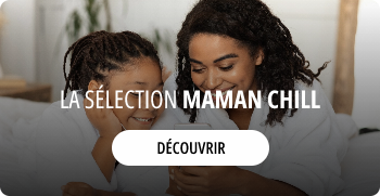 MAMAN CHILL